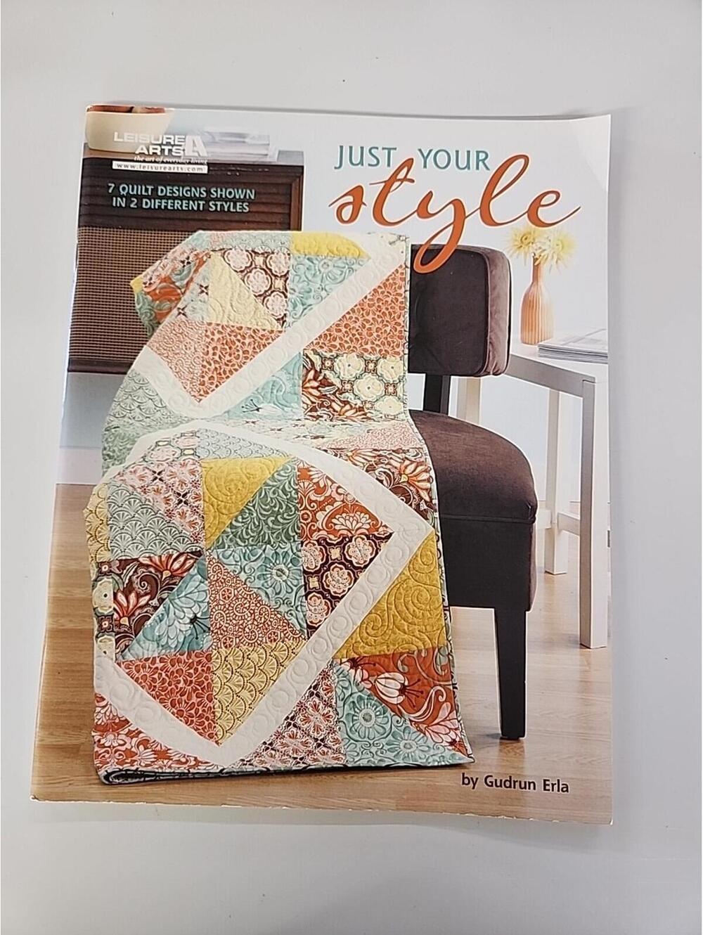 LA Just Your Style 7 Quilt Designs Shown In 2 Different Styles Gundrun Erla RARE